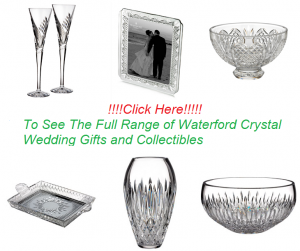 Waterford Crystal Wedding Gifts