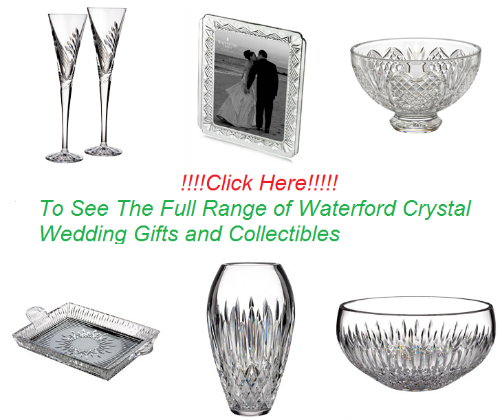 Waterford Crystal Wedding Gifts Waterford Crystal Collection